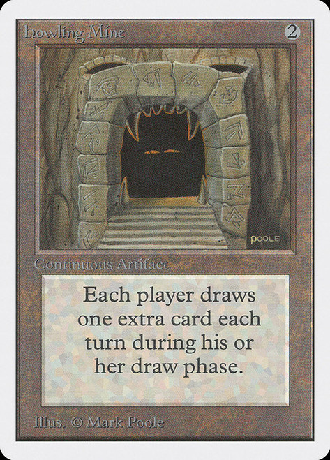Howling Mine (2ED)