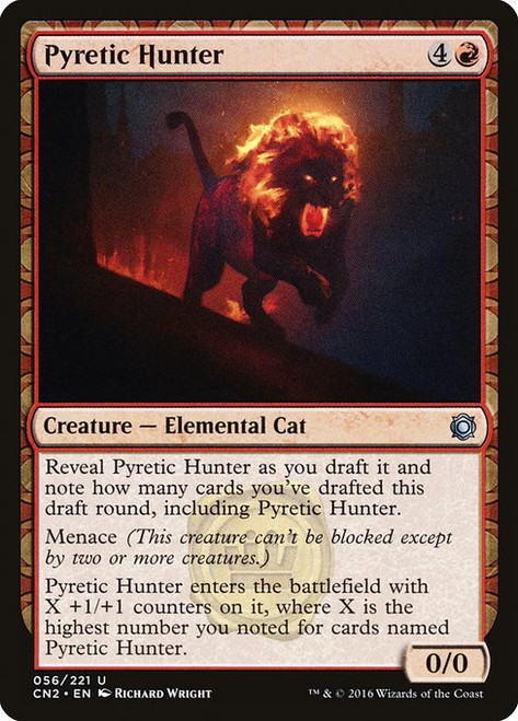 Pyretic Hunter (CN2)