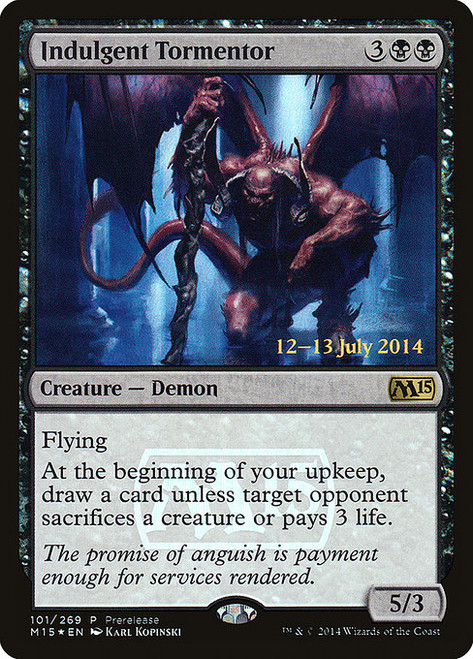 Indulgent Tormentor (Prerelease) (PM15) (Foil)