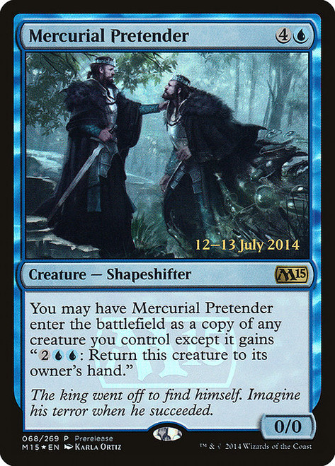 Mercurial Pretender (Prerelease) (PM15) (Foil)