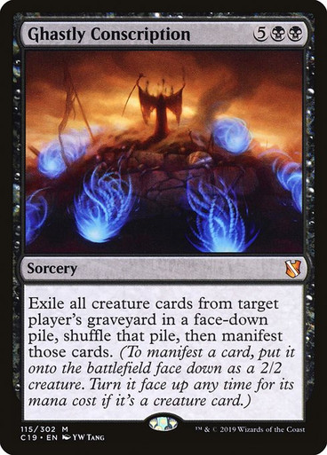 Ghastly Conscription (C19)