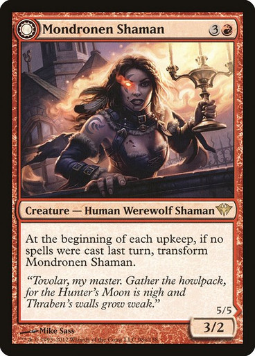 Mondronen Shaman // Tovolar's Magehunter (DKA)