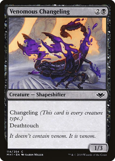Venomous Changeling (MH1)