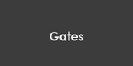 Gates