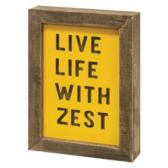 Live Life With Zest Frame