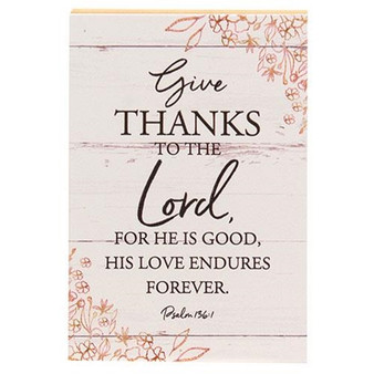 Give Thanks To The Lord Shelf Sitter 5.5" X 8" G16817