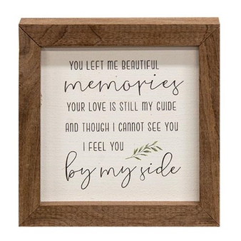 You Left Me Beautiful Memories Framed Print 4" Sq. GKH34 By CWI Gifts