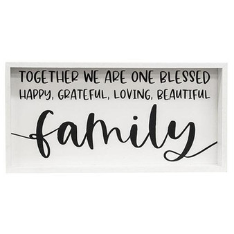 *Together We Are One Blessed Family Framed Box Sign G35738 By CWI Gifts