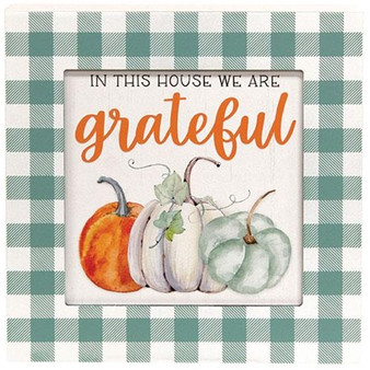 In This House We Are Grateful Box Sign G36163