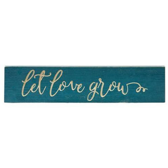 Let Love Grow Engraved Sign 24" X 5.5"
