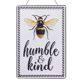 *Bee Humble And Kind Metal Sign G90849 By CWI Gifts