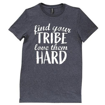 *Find Your Tribe T-Shirt Heather Dark Gray Medium GL11M By CWI Gifts