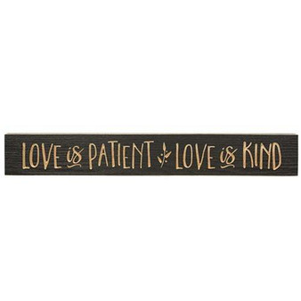 Love Is Patient Love Is Kind Sign Dark Gray 24"