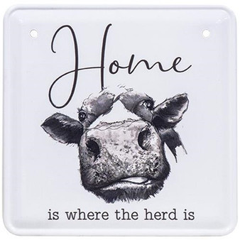 Home Is Where The Herd Is Metal Sign G65153 By CWI Gifts