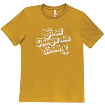 *Good Things Are Coming T-Shirt Mustard Xxl GL59xxL By CWI Gifts