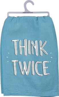 103095 Dish Towel - Think Twice - Set Of 6 (Pack Of 2)