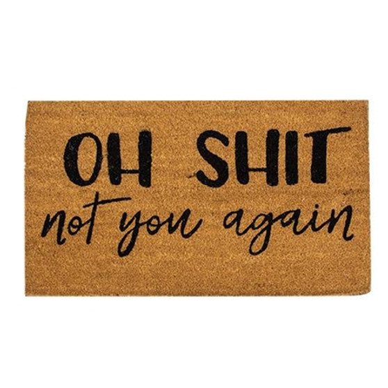 Not You Again Door Mat 30X18