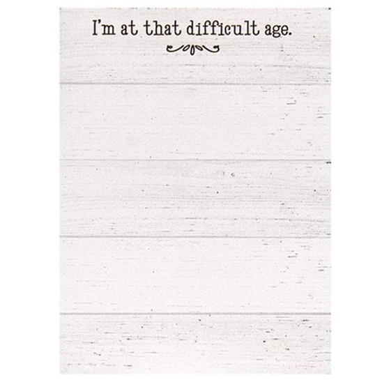 I'M At That Difficult Age Mini Notepad G55012
