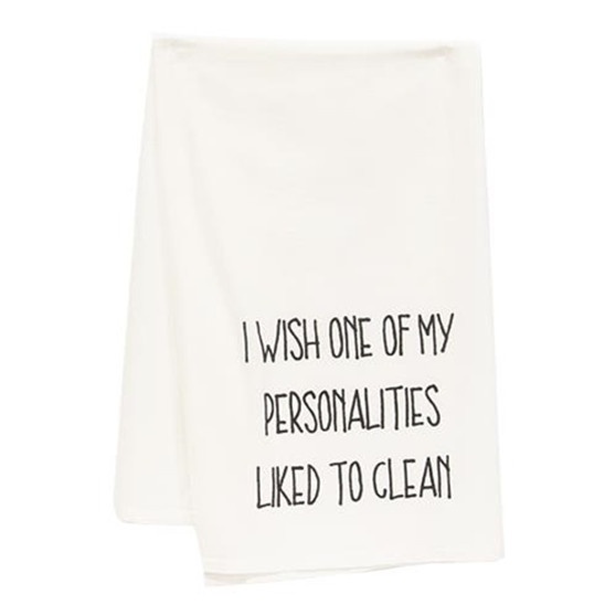 I Wish One Of My Personalities Liked To Clean Dish Towel G54136 By CWI Gifts