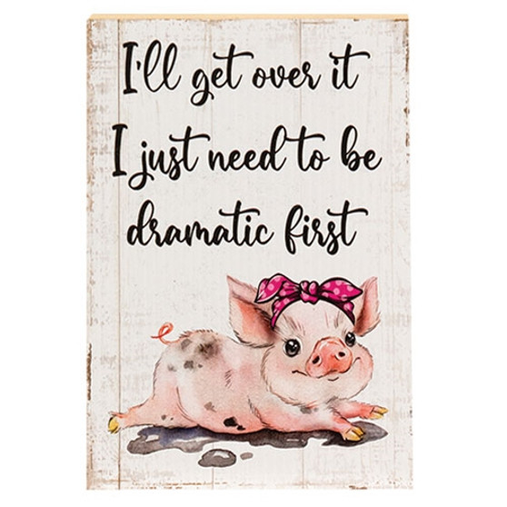 I Just Need To Be Dramatic Piggy Block G45714