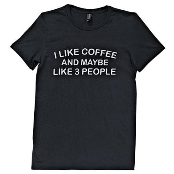 I Like Coffee T-Shirt Medium