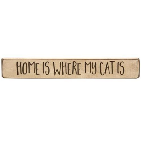 Home Is Where My Cat Is Engraved Block 12"