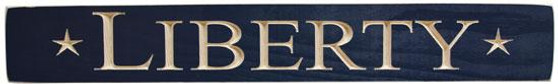 Liberty Engraved Sign 24"