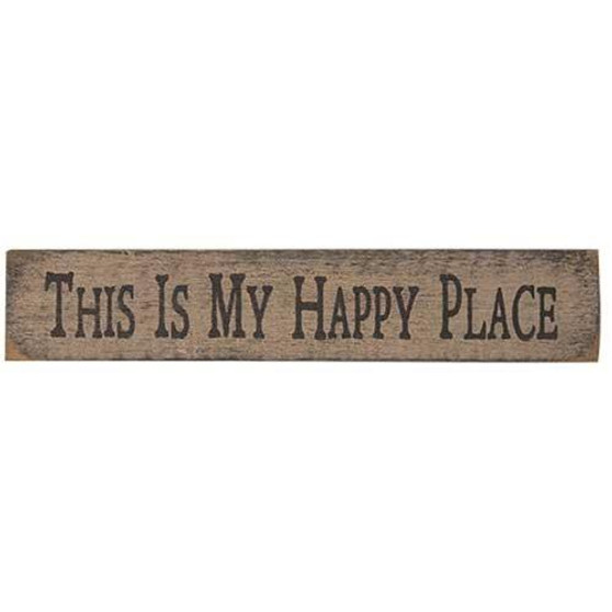 My Happy Place Sign White