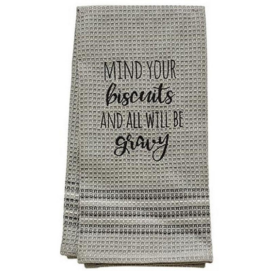 Mind Your Biscuits Dish Towel 20X28 G29114 By CWI Gifts