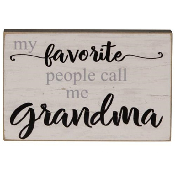 My Favorite People Call Me Grandma Block 2.75" X 4.25" G04017