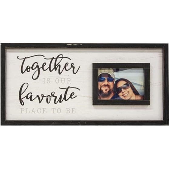 Together Is Our Favorite Place To Be Sign With Picture Frame 12X24 G13408