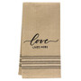 Love Lives Here Dish Towel G29417 By CWI Gifts