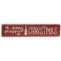 A Very Merry Christmas Engraved Sign 3.5" X 18" G13057
