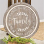 Distressed Family Phrases Engraved Round Sign G65169