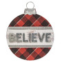 *Plaid Believe Ornament Sign GHY03021 By CWI Gifts