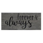 Forever & Always Engraved Sign 8" (5 Pack)
