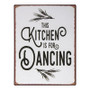 Kitchen Is For Dancing Distressed Metal Sign G65093 By CWI Gifts