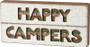 38217 Slat Box Sign - Happy Campers - Set Of 2 (Pack Of 2)
