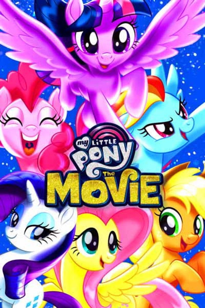 My Little Pony The Movie