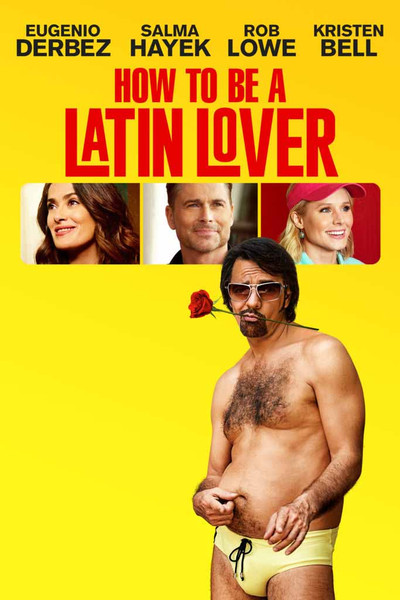 How To Be A Latin Lover