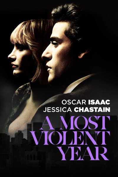 A Most Violent Year [Vudu HD]