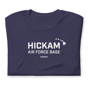 Hickam Air Force Base  Hawaii T-Shirt Hickam Air Force Base  Hawaii T-Shirt