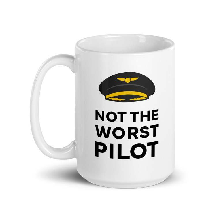 Not the Worst Pilot Coffee Mug (15 oz)