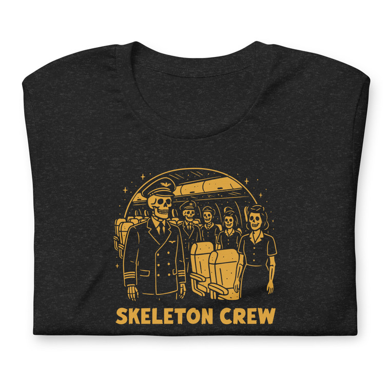 Skeleton Crew Halloween Flight Crew T-Shirt – Funny Airline Pilot & Flight Attendant Shirt Skeleton Crew Halloween Flight Crew T-Shirt – Funny Airline Pilot & Flight Attendant Shirt