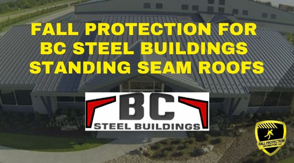 Fall Protection For BC Steel Standing Seam Roofs