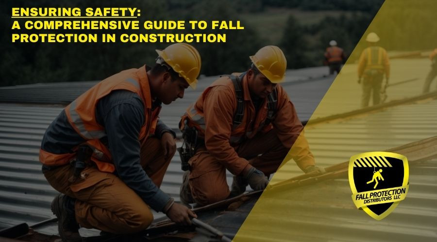 Safety at Heights