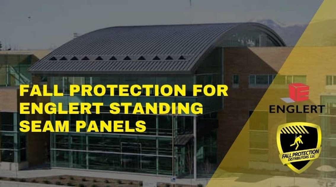 Fall Protection For Englert Standing Seam Panels