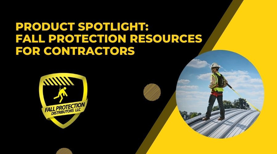 Fall Protection Updates