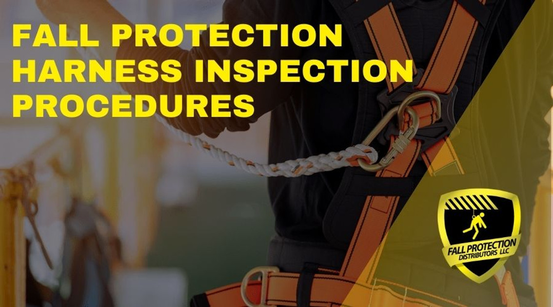 Mastering Fall Protection Harness Inspections