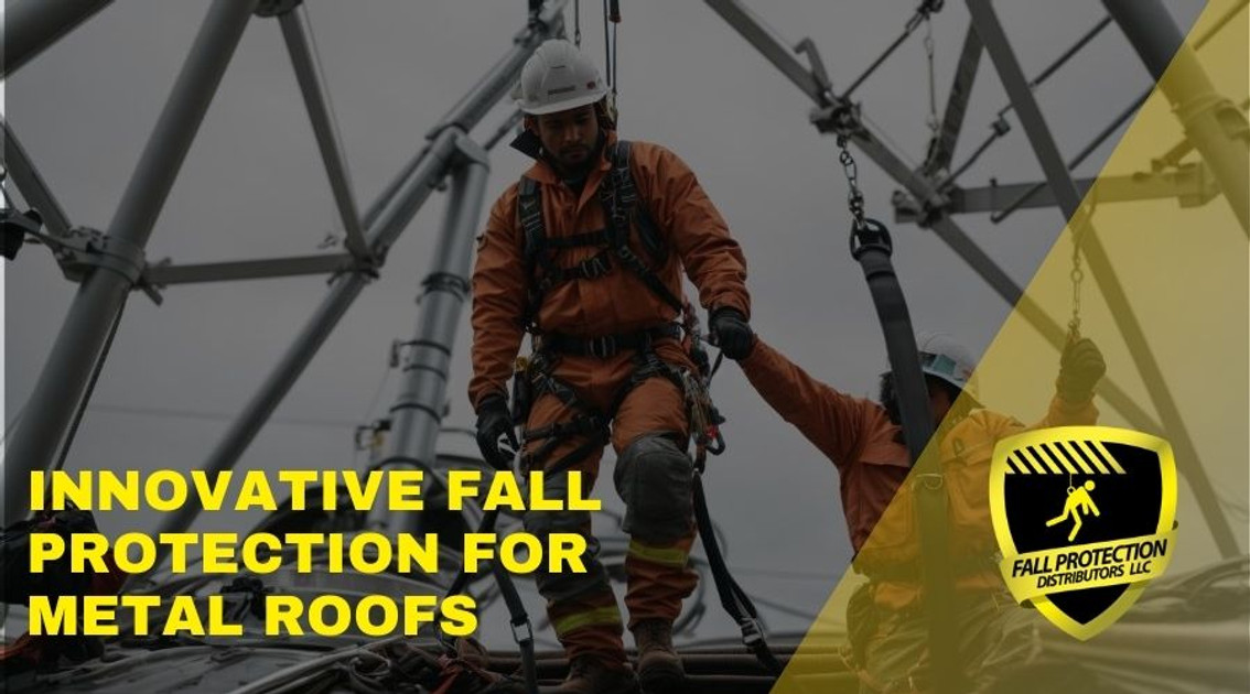 Innovative Fall Protection and Roofing Products